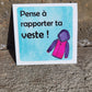 Reminder Sticker