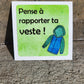 Reminder Sticker